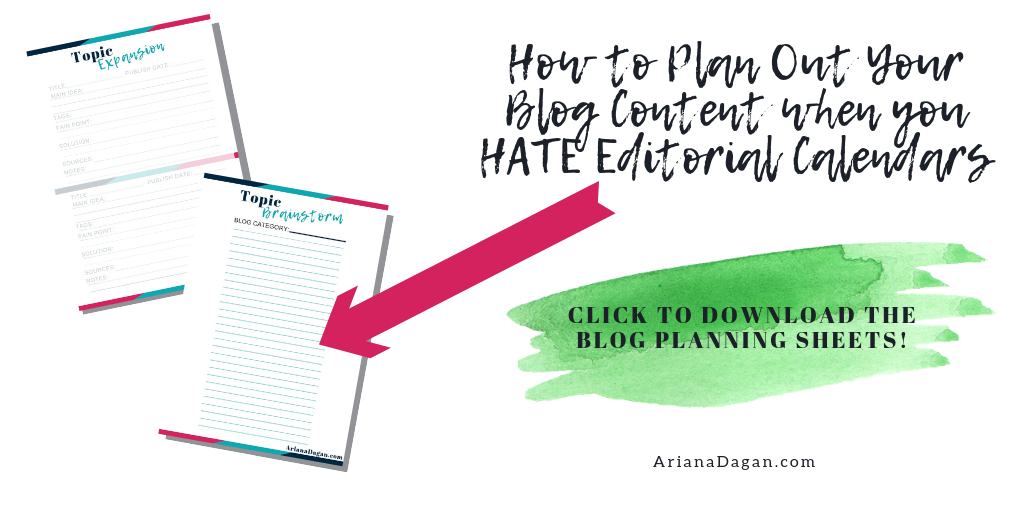 How to plan out your blog content when you hate editorial calendars