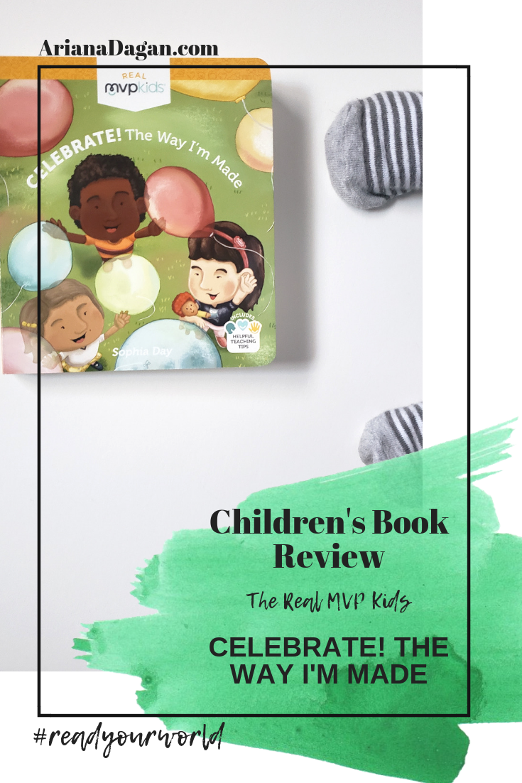 CELEBRATE! THE WAY I'M MADE childrens book review by ariana dagan