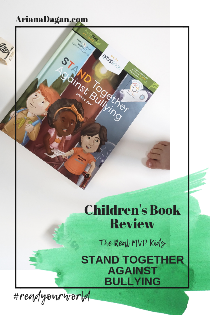 Stand Together Against Bullying Childrens book review by ariana dagan