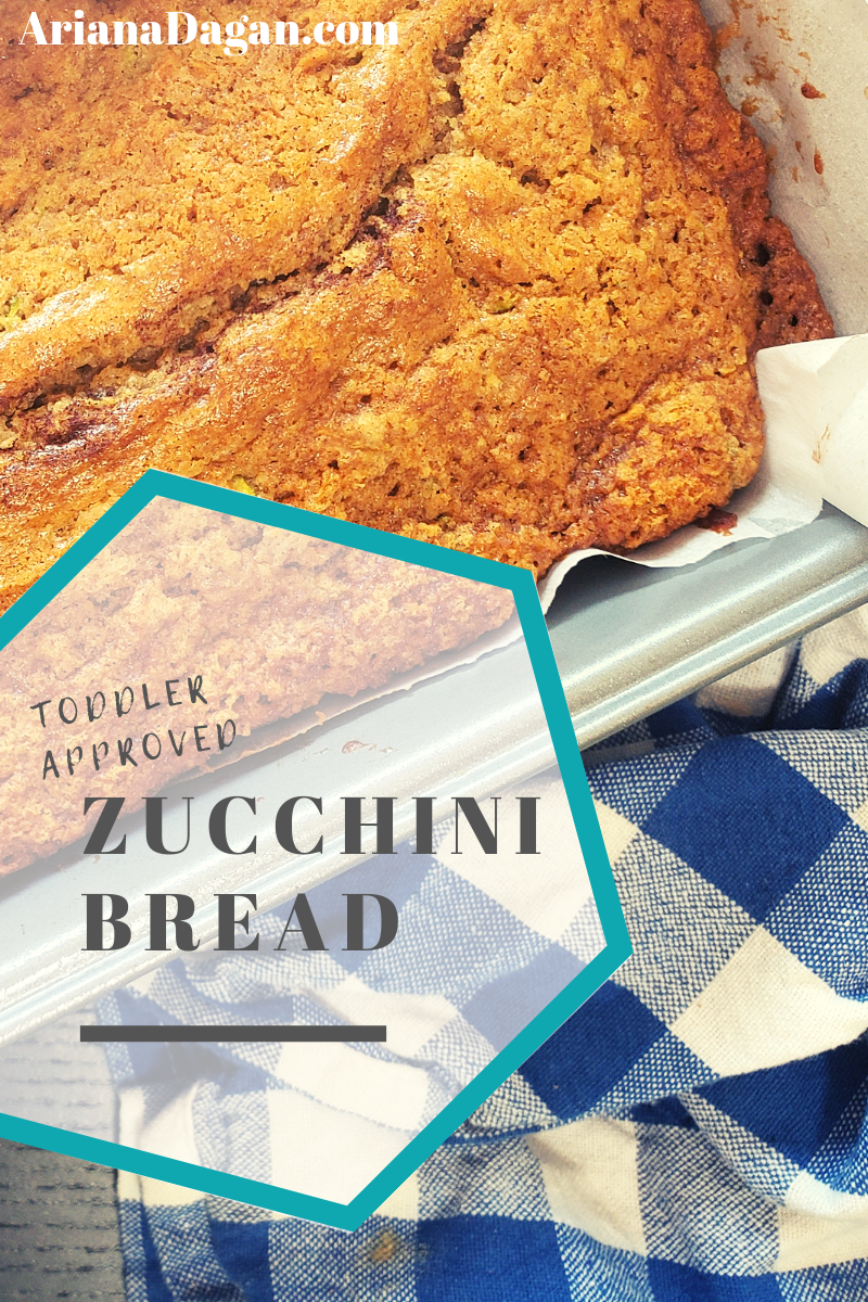 Toddler Approved Zucchini Bread By Ariana Dagan