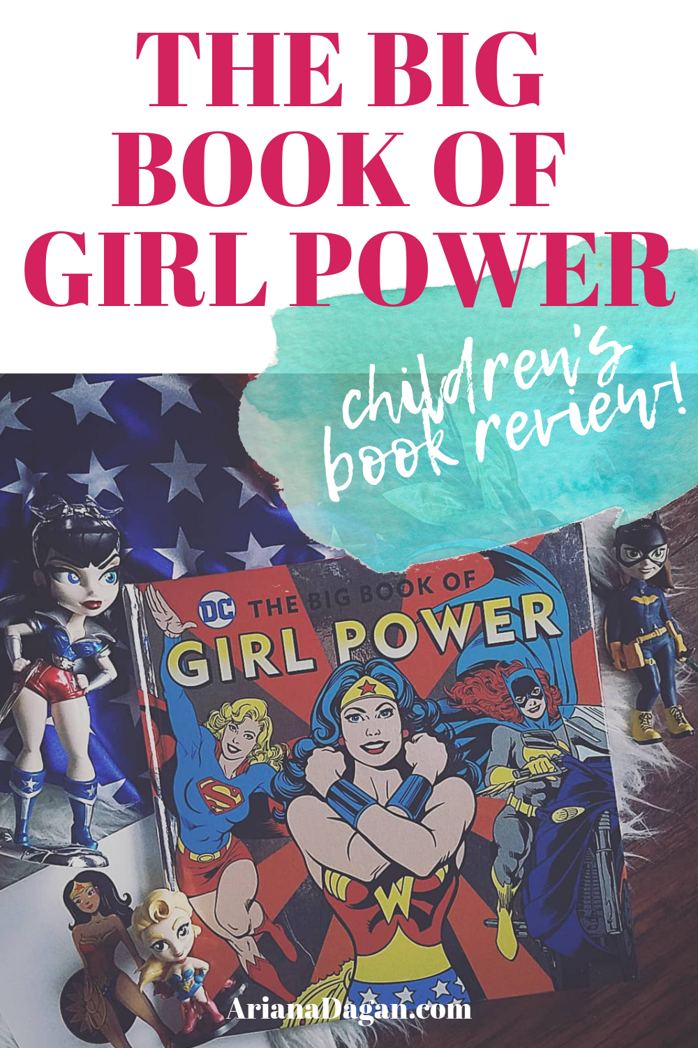 The Big Book of Girl Power Children's Book Review by Ariana Dagan