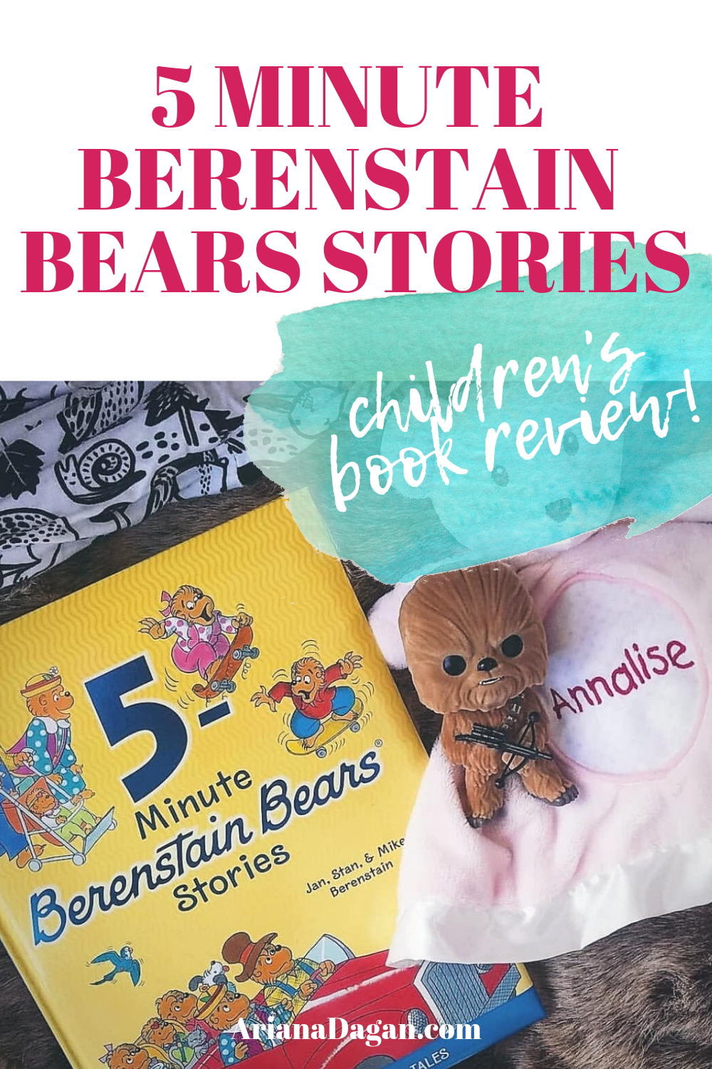 5 Minute Berenstain Bears Stories Children's Book Reviews by Ariana Dagan