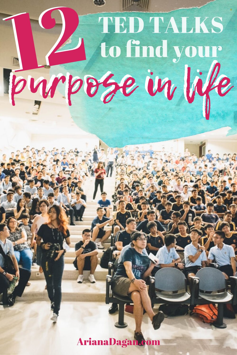 discover life purpose, purpose in life, ariana dagan