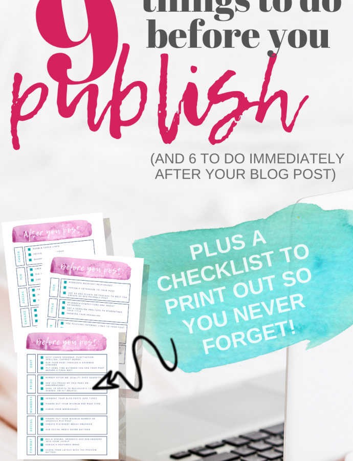 9 Things to do before you publish a blog post by ariana dagan