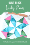 Year of Blocks | Lucky Pieces Quilt Block | February